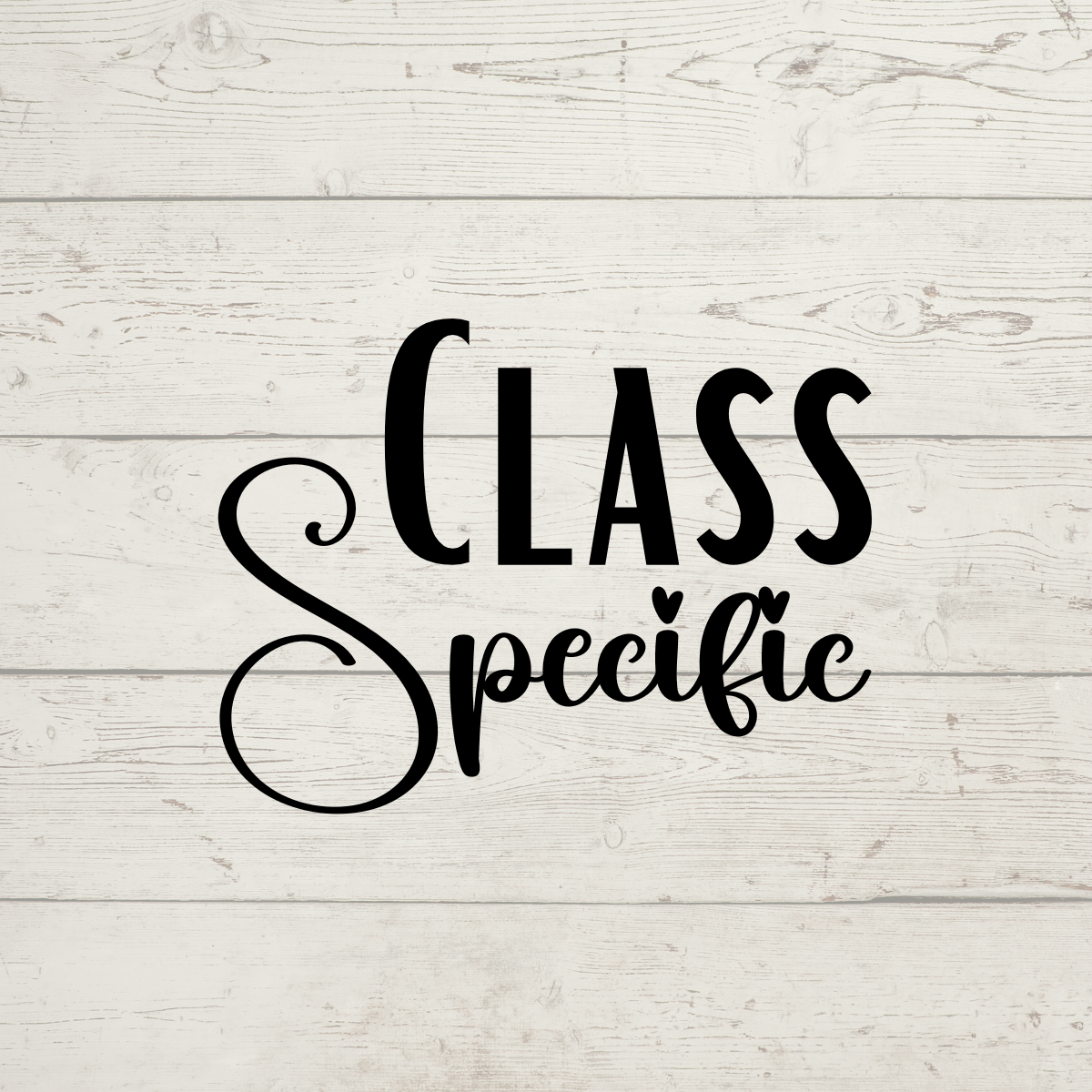 Class Specific