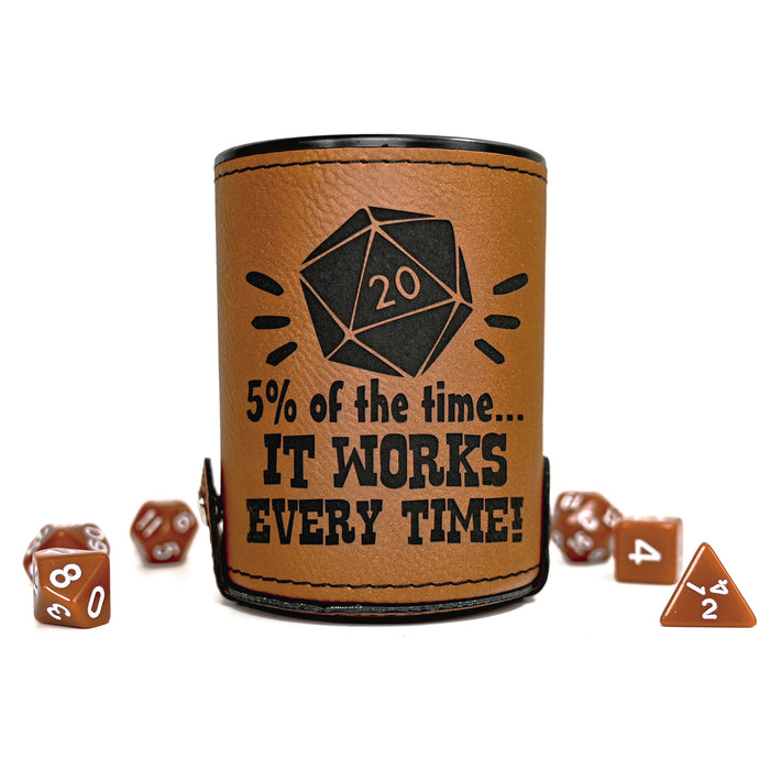 5% Of Time Dice Cup