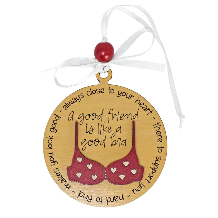 Good Friend Bra Ornament