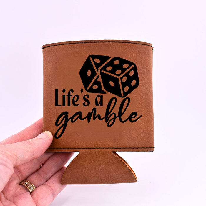 Life's a Gamble Drink Sleeve