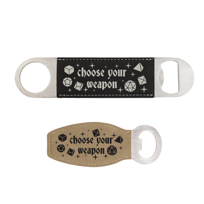 Choose Your Weapon Bottle Opener