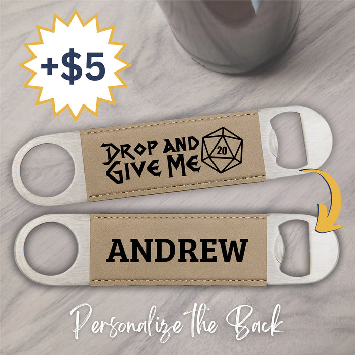 Drop and Give Me 20 Bottle Opener