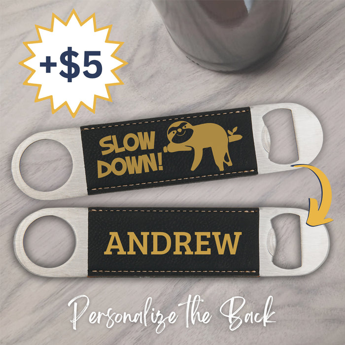 Slow Down Sloth Bottle Opener