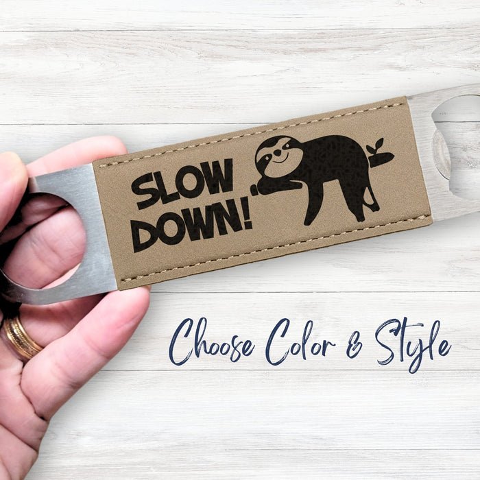 Slow Down Sloth Bottle Opener