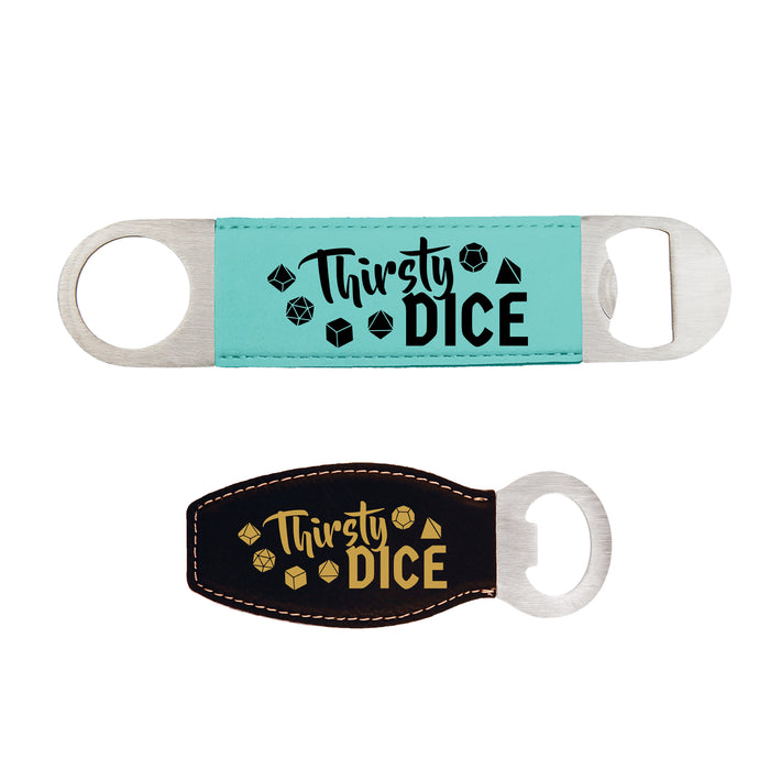 Thirsty Dice Bottle Opener