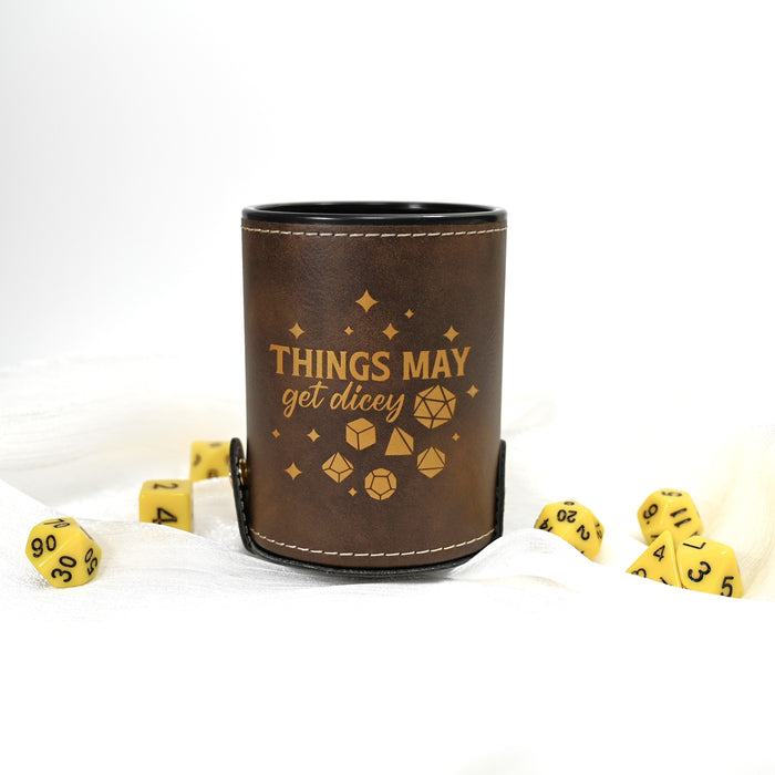 Things May Get Dicey Dnd Dice Cup