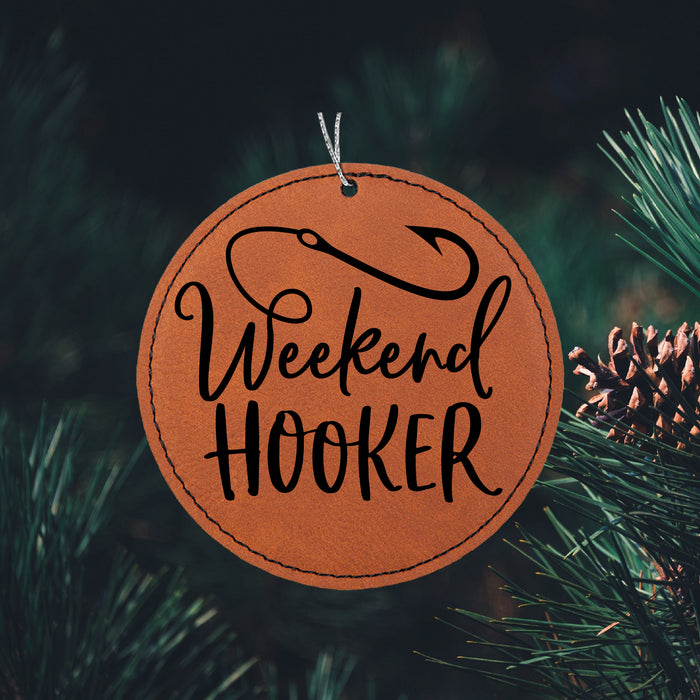 Weekend Hooker Ornament
