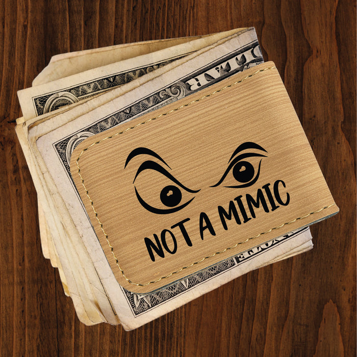 Not a Mimic Money Clip