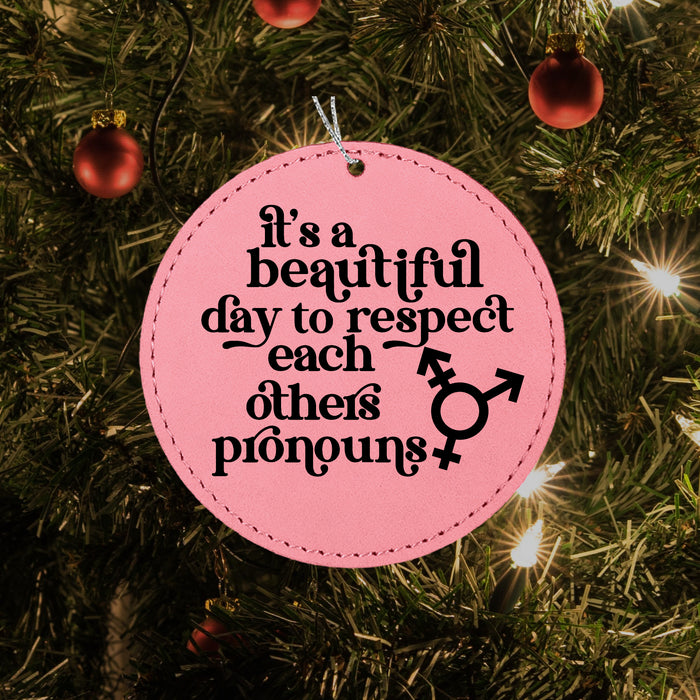 Respect Each Other's Pronouns Ornament