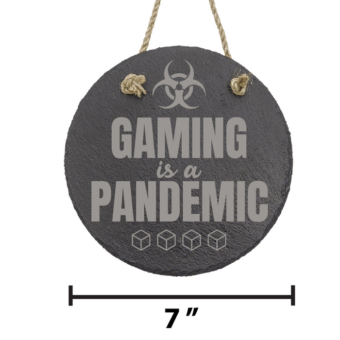 Gaming is a Pandemic Slate Decor
