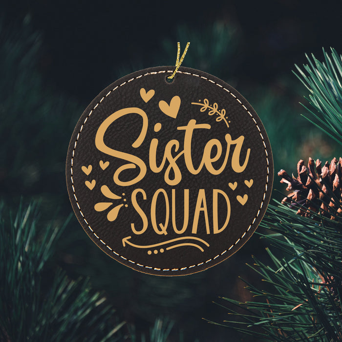 Sister Squad Ornament