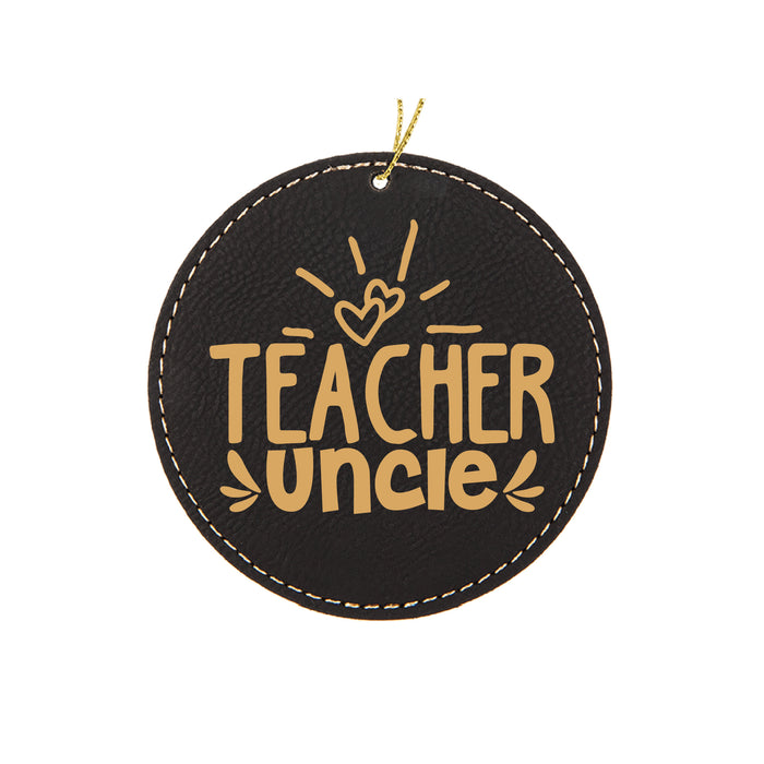 Teacher Uncle Ornament