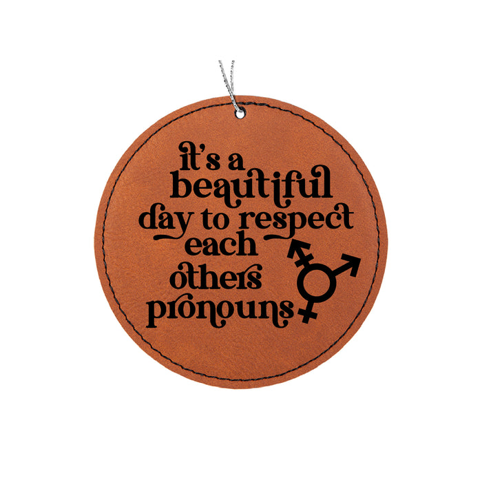 Respect Each Other's Pronouns Ornament