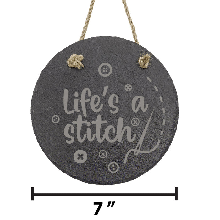Life's a Stitch Slate Decor