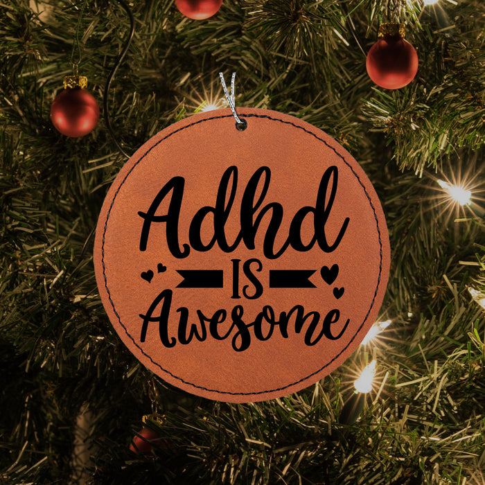 ADHD is Awesome Ornament