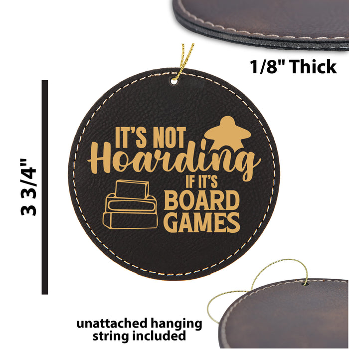 Not Hoarding Board Games Ornament