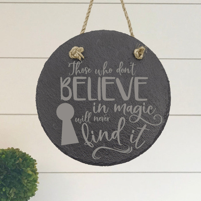 Believe in Magic Sign