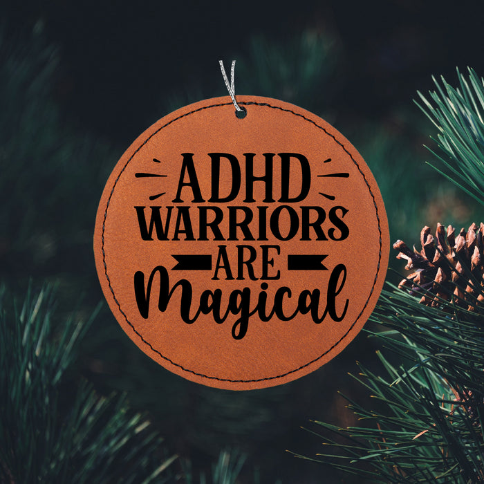 ADHD Warriors are Magical Ornament