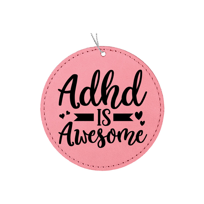 ADHD is Awesome Ornament