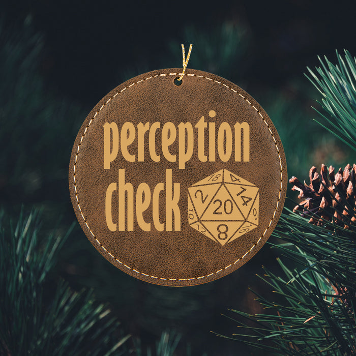 Perception Check Ornament