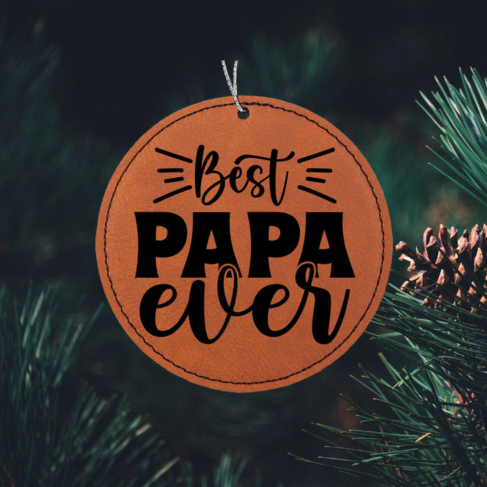 Best Papa Ever Ornament