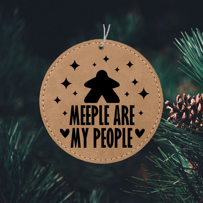 Meeple are my People  Ornament