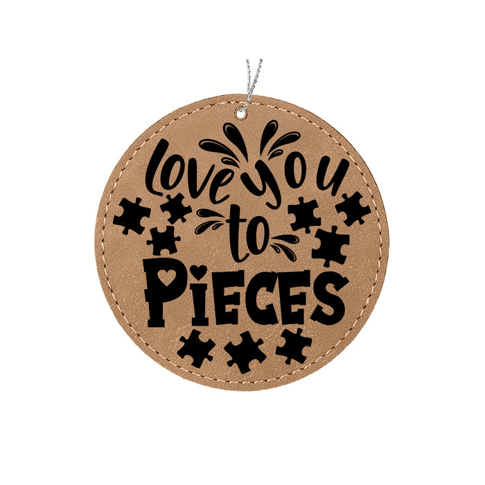 Love You to Pieces Ornament