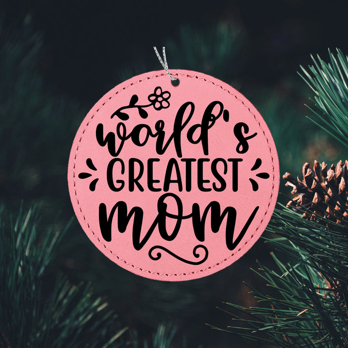 World's Greatest Mom Ornament