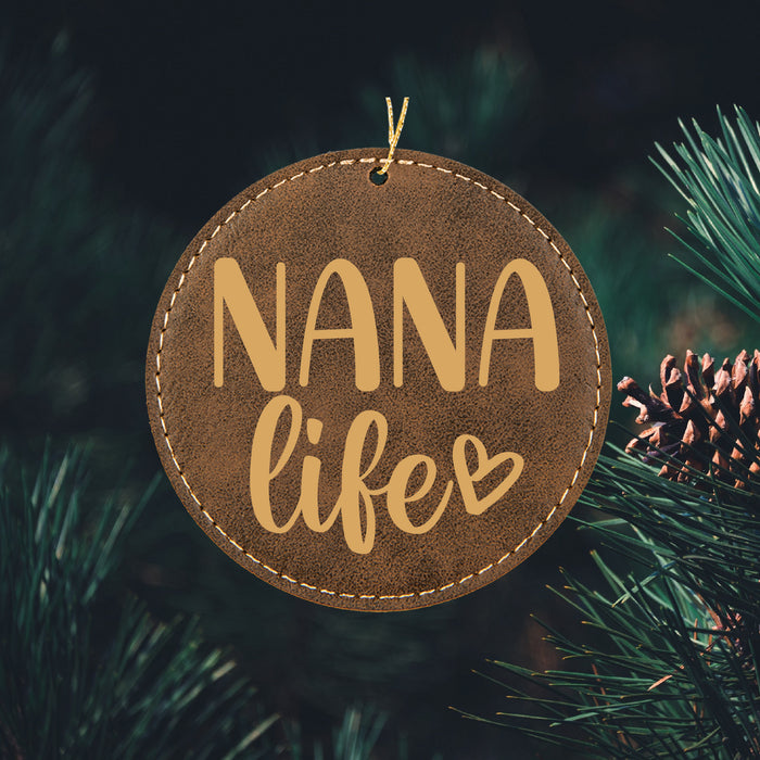 Nana Life Ornament