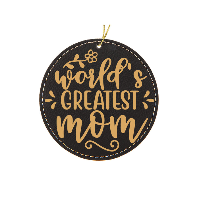 World's Greatest Mom Ornament