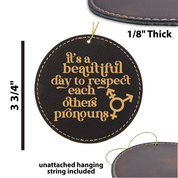 Respect Each Other's Pronouns Ornament
