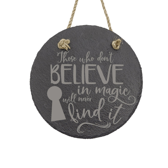 Believe in Magic Sign