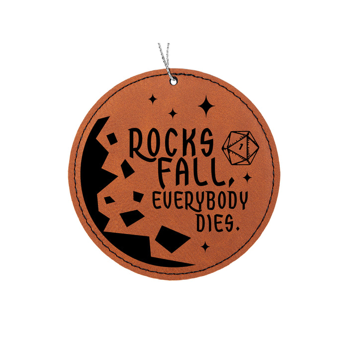 Rocks Fall Everybody Dies Ornament