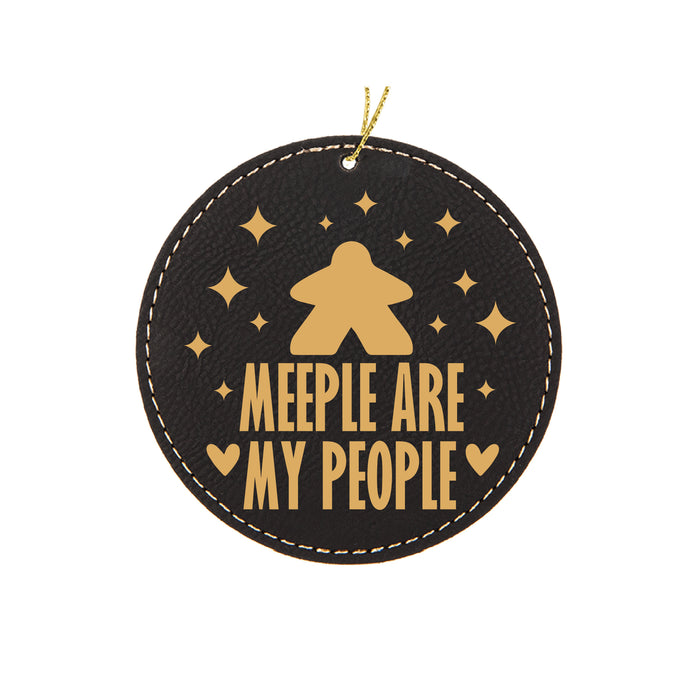 Meeple are my People  Ornament