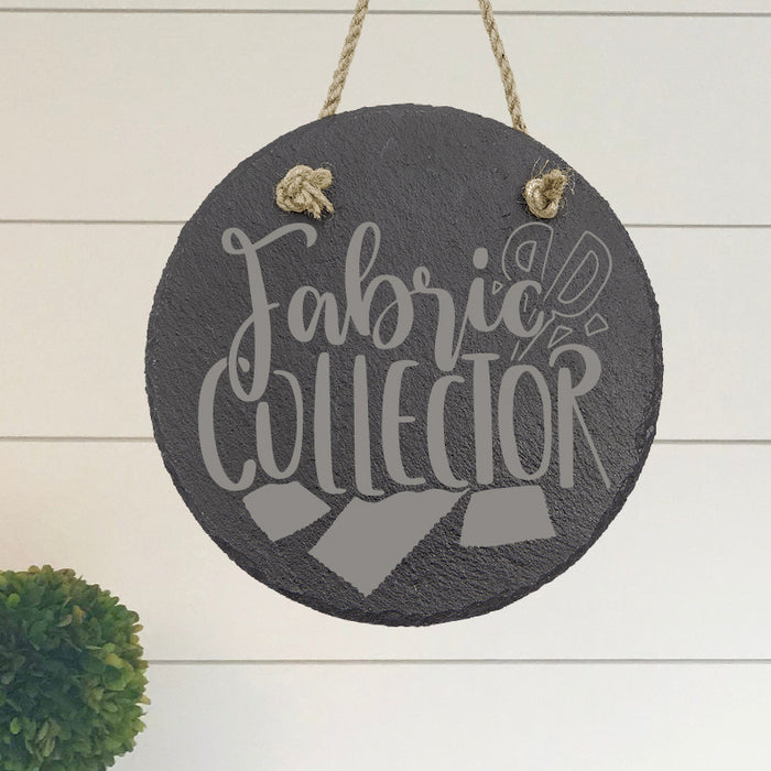 Fabric Collector Sign