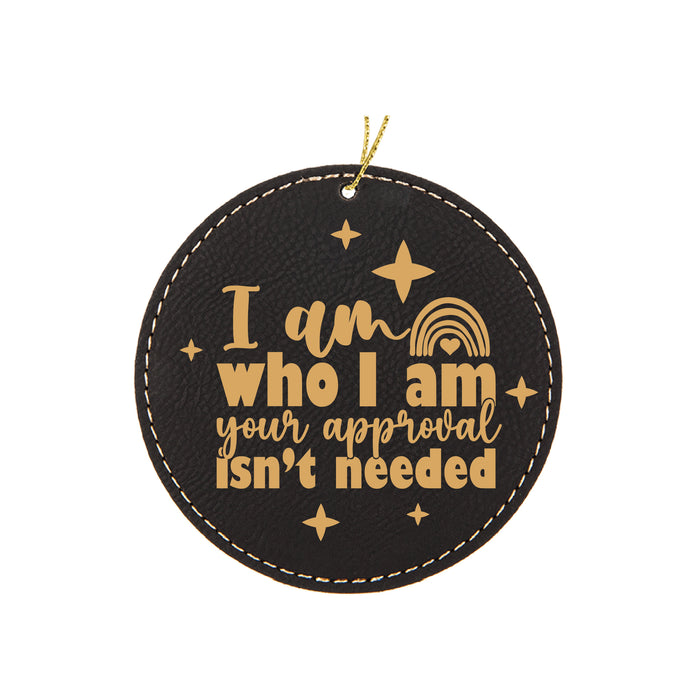 I am Who I am Ornament