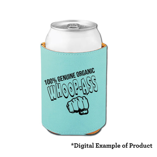 Can of Whoop Ass Insulated Beverage Holder - Can of Whoop Ass Insulated Beverage Holder - Koozie - GriffonCo 3D Printed Miniatures & Gifts - GriffonCo Gifts - GriffonCo 3D Printed Miniatures & Gifts