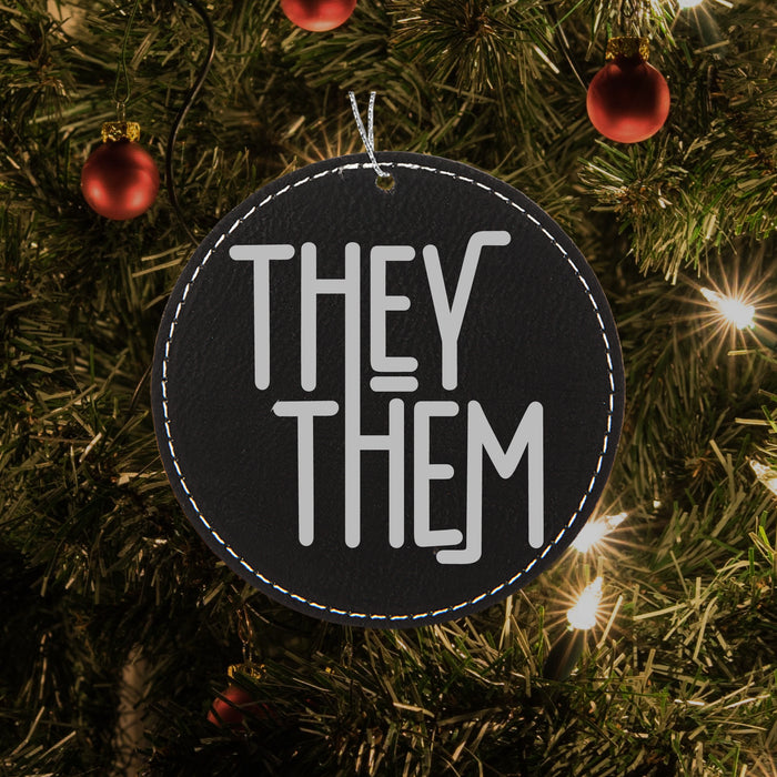 They Them Ornament