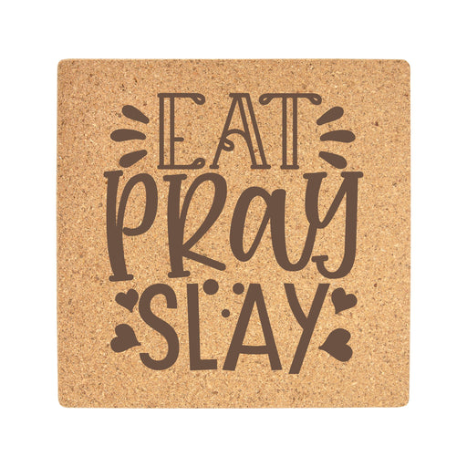 Cork Trivet - Eat Pray Slay - Cork Trivet - Eat Pray Slay - Table Shield - GriffonCo 3D Printed Miniatures & Gifts - GriffonCo Gifts - GriffonCo 3D Printed Miniatures & Gifts
