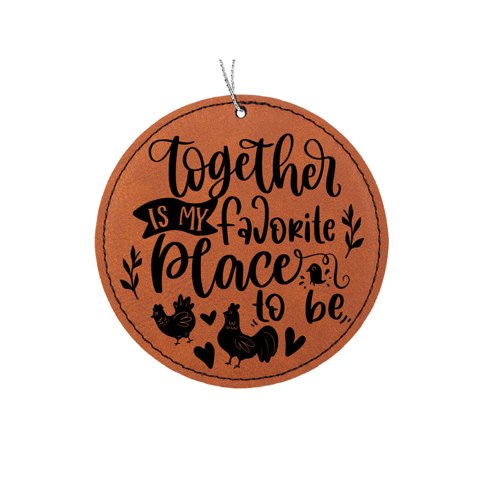 Together is My Favorite Place to Be Ornament