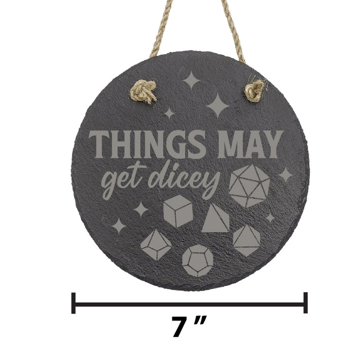 Things May Get Dicey Polyhedral Slate Decor