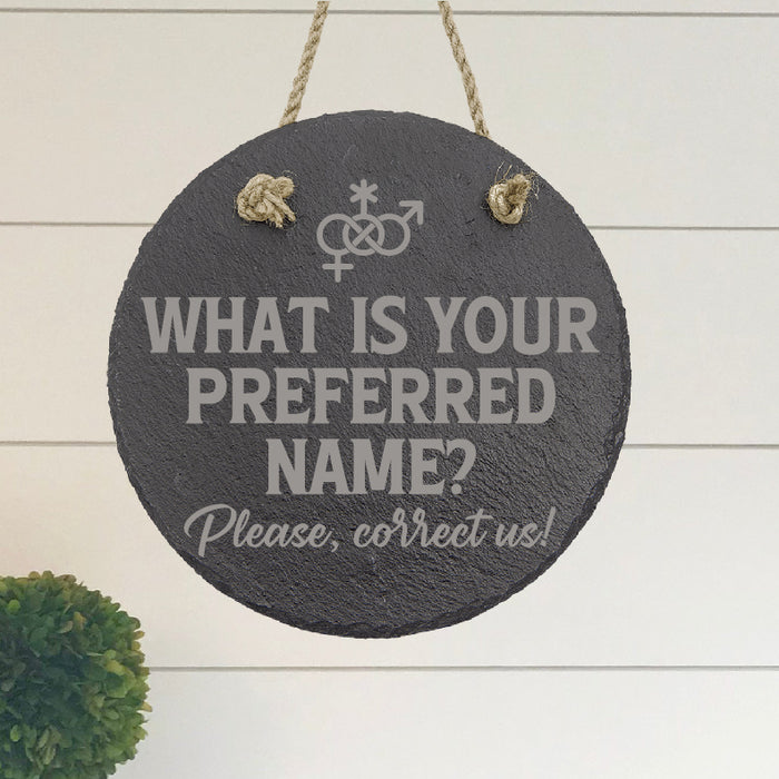 Preferred Name Correct Us Sign