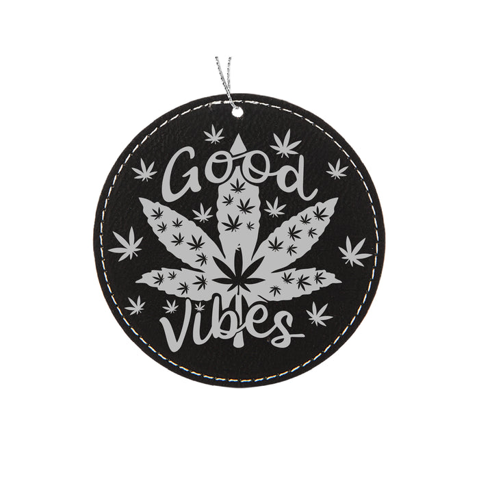 Good Vibes Marijuana Ornament