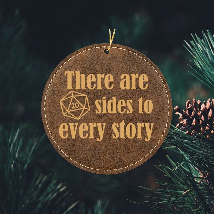 20 Sides to Every Story Ornament