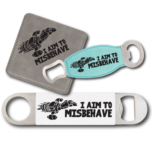 I Aim to Misbehave Serenity Bottle Opener - I Aim to Misbehave Serenity Bottle Opener - Bottle Opener - GriffonCo 3D Printed Miniatures & Gifts - GriffonCo Gifts - GriffonCo 3D Printed Miniatures & Gifts
