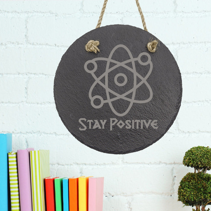 Stay Positive Slate Decor