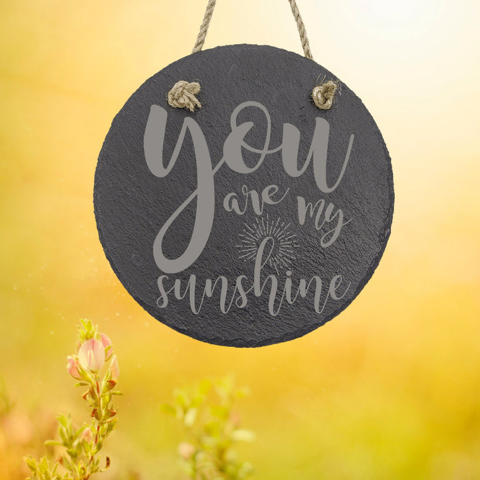 You are My Sunshine Slate Decor