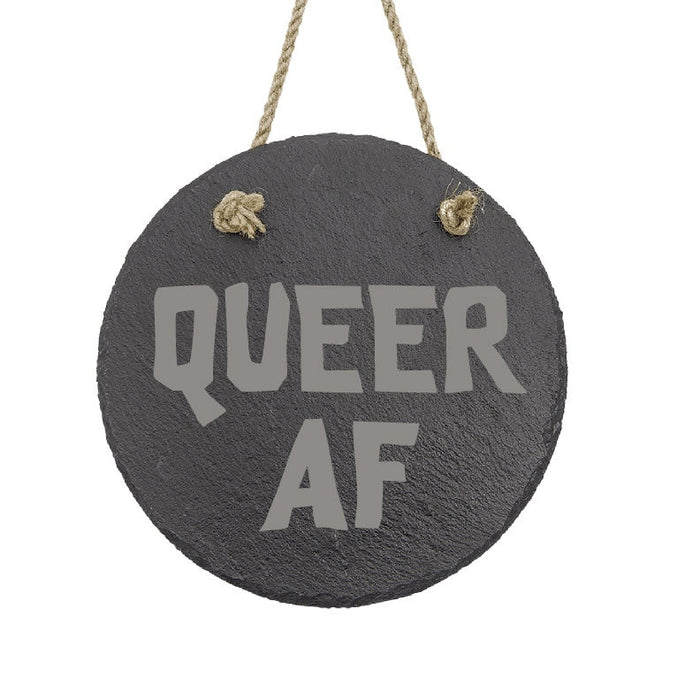 Queer AF Sign