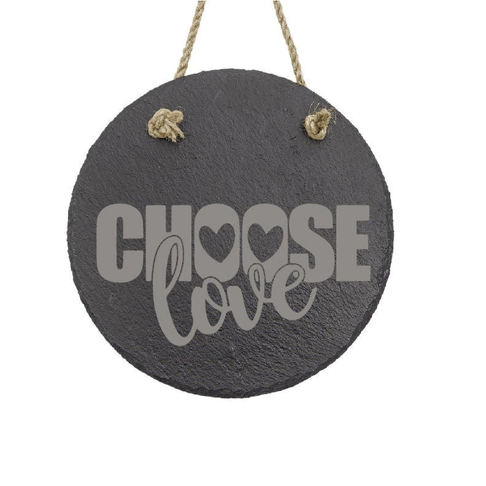 Choose Love Sign