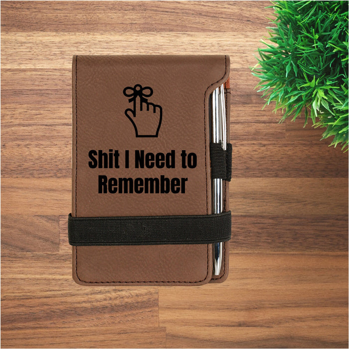 Shit I Need to Remember Mini Notepad